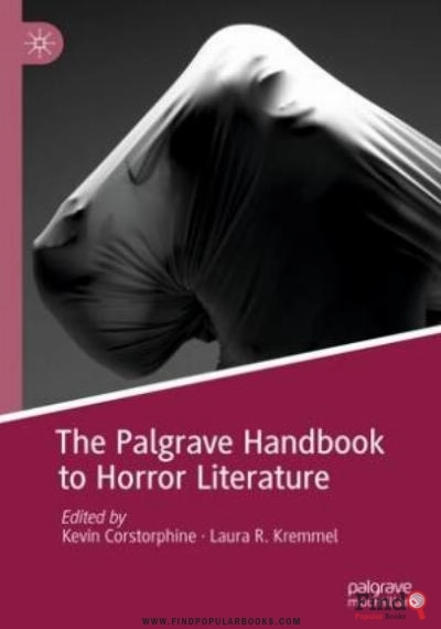 Download The Palgrave Handbook To Horror Literature PDF or Ebook ePub For Free with Find Popular Books 