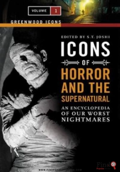 Download Icons Of Horror And The Supernatural: An Encyclopedia Of Our Worst Nightmares PDF or Ebook ePub For Free with Find Popular Books 