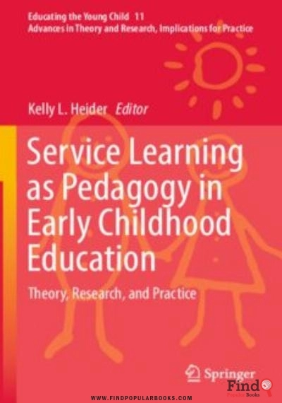 Download Service Learning As Pedagogy In Early Childhood Education: Theory, Research, And Practice PDF or Ebook ePub For Free with Find Popular Books 