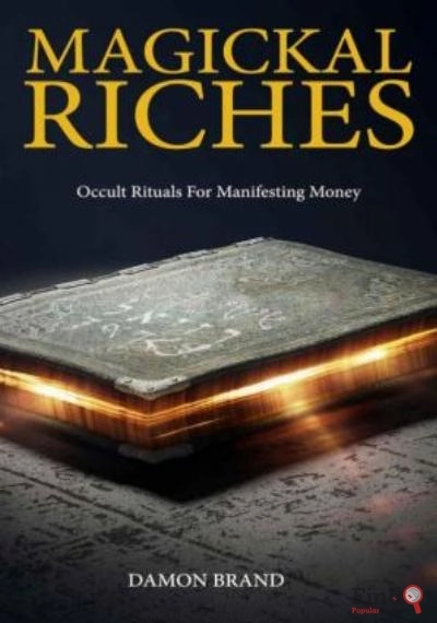 Download Magickal Riches – Occult Rituals For Manifesting Money PDF or Ebook ePub For Free with Find Popular Books 