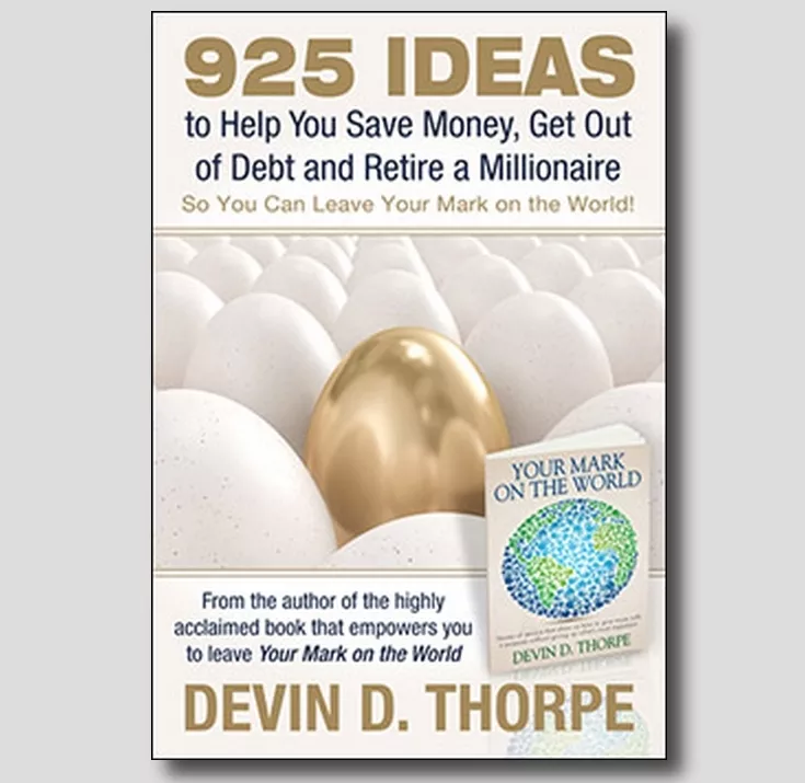 Download  925 Ideas To Help You Save Money, Get Out Of Debt And Retire A Millionaire, So You Can Leave Your Mark On The World.  PDF or Ebook ePub For Free with Find Popular Books 