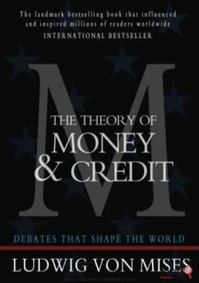 Download Theory Of Money And Credit PDF or Ebook ePub For Free with Find Popular Books 
