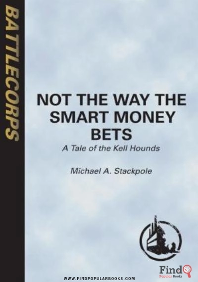 Download Not The Way The Smart Money Bets, Ch 10 12 PDF or Ebook ePub For Free with Find Popular Books 