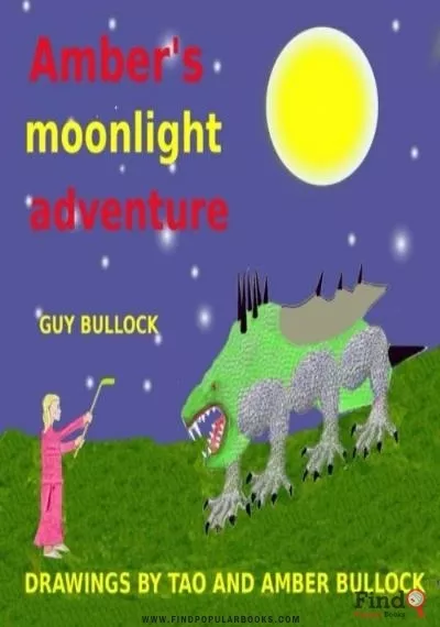 Download Amber's Moonlight Adventure  PDF or Ebook ePub For Free with Find Popular Books 