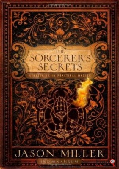 Download The Sorcerer's Secrets: Strategies In Practical Magick PDF or Ebook ePub For Free with Find Popular Books 