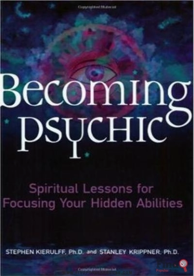 Download Becoming Psychic: Spiritual Lessons For Focusing Your Hidden Abilities PDF or Ebook ePub For Free with Find Popular Books 