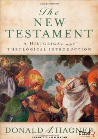 Download The New Testament. A Historical And Theological Introduction PDF or Ebook ePub For Free with Find Popular Books 