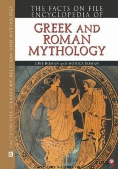 Download Encyclopedia Of Greek And Roman Mythology (Facts On File Library Of Religion And Mythology) PDF or Ebook ePub For Free with Find Popular Books 