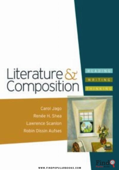 Download Literature & Composition: Reading - Writing - Thinking PDF or Ebook ePub For Free with Find Popular Books 