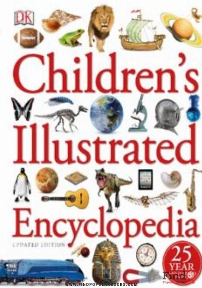 Download Children's Illustrated Encyclopedia PDF or Ebook ePub For Free with Find Popular Books 
