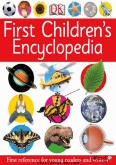 Download First Children's Encyclopedia PDF or Ebook ePub For Free with Find Popular Books 