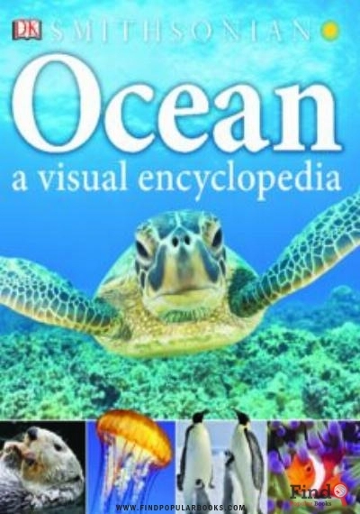 Download Ocean: A Visual Encyclopedia PDF or Ebook ePub For Free with Find Popular Books 