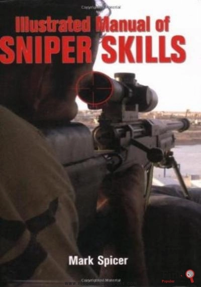 Download Illustrated Manual Of Sniper Skills PDF or Ebook ePub For Free with Find Popular Books 