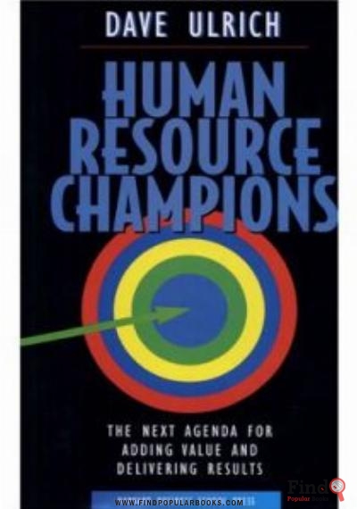 Download  Human Resource Champions – Ulrich Dave. PDF or Ebook ePub For Free with Find Popular Books 