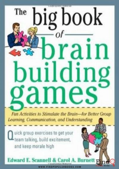 Download The Big Book Of Brain Building Games: Fun Activities To Stimulate The Brain For Better Learning, Communication And Teamwork PDF or Ebook ePub For Free with Find Popular Books 