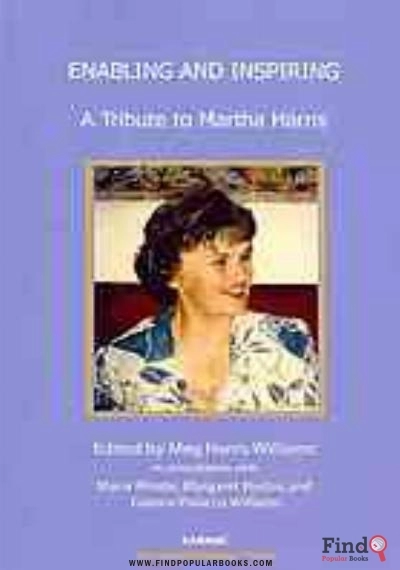 Download Enabling And Inspiring : A Tribute To Martha Harris. PDF or Ebook ePub For Free with Find Popular Books 