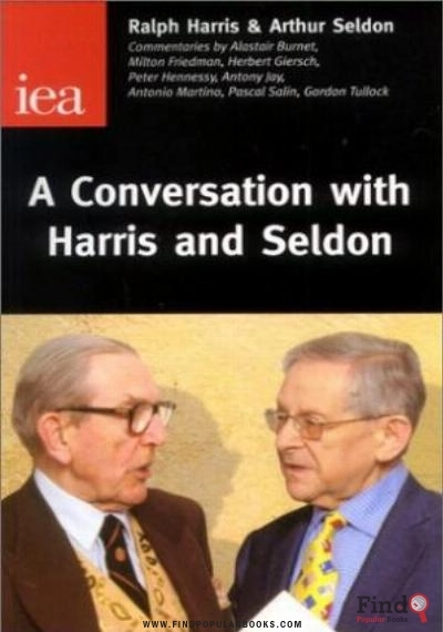 Download A Conversation With Harris & Seldon (Occasional Paper, 116) PDF or Ebook ePub For Free with Find Popular Books 
