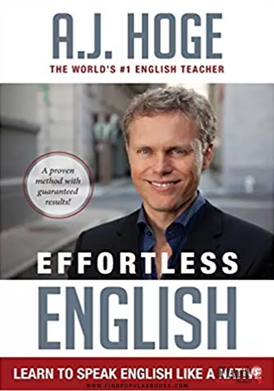 Download Effortless English: Learn To Speak English Like A Native PDF or Ebook ePub For Free with Find Popular Books 