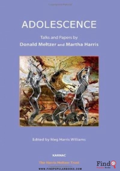 Download Adolescence: Talks And Papers By Donald Meltzer And Martha Harris PDF or Ebook ePub For Free with Find Popular Books 