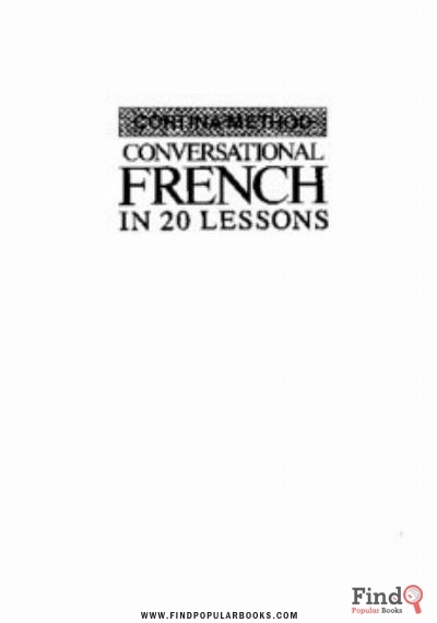 Download Conversational French In 20 Lessons PDF or Ebook ePub For Free with Find Popular Books 