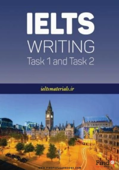 Download IELTS Writing Task 1 & Task 2 PDF or Ebook ePub For Free with Find Popular Books 