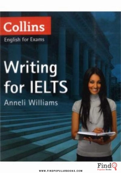 Download Collins Writing For IELTS PDF or Ebook ePub For Free with Find Popular Books 