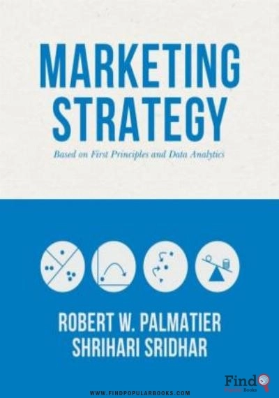 Download Marketing Strategy: Based On First Principles And Data Analytics PDF or Ebook ePub For Free with Find Popular Books 