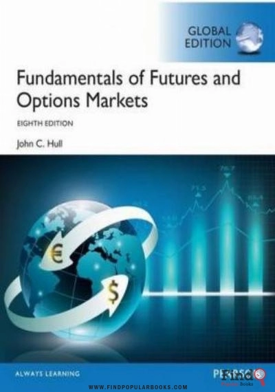 Download Fundamentals Of Futures And Options Markets PDF or Ebook ePub For Free with Find Popular Books 