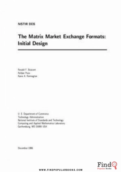 Download The Matrix Market Exchange Formats: Initial Design PDF or Ebook ePub For Free with Find Popular Books 