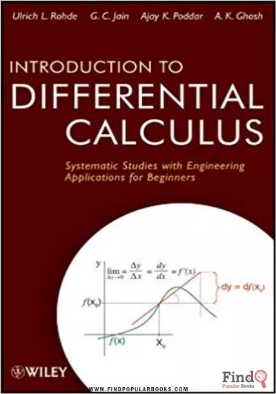 Download Introduction To Differential Calculus : Systematic Studies With Engineering Applications For Beginners PDF or Ebook ePub For Free with Find Popular Books 