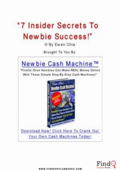 Download 7 Insider Secrets To Newbie Success! PDF or Ebook ePub For Free with Find Popular Books 