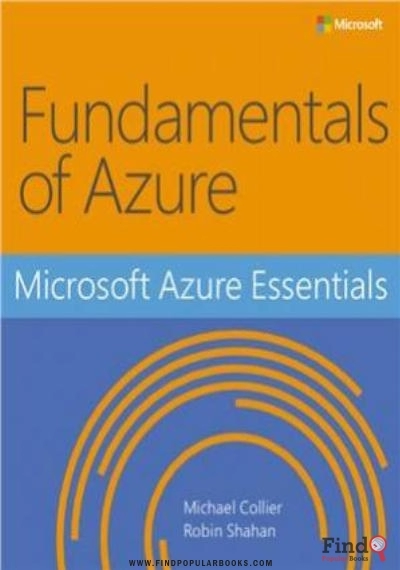 Download Microsoft Azure Essentials: Fundamentals Of Azure PDF or Ebook ePub For Free with Find Popular Books 