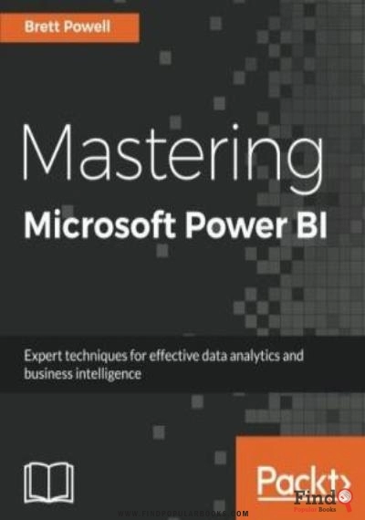 Download Mastering Microsoft Power BI: Expert Techniques For Effective Data Analytics And Business Intelligence PDF or Ebook ePub For Free with Find Popular Books 