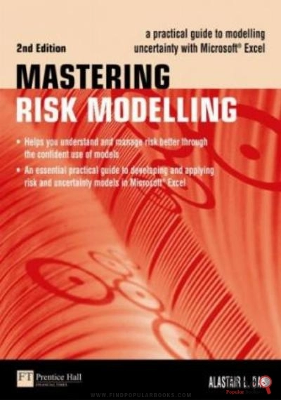 Download Mastering Risk Modelling: A Practical Guide To Modelling Uncertainty With Microsoft Excel (2nd Edition) (Financial Times Series) PDF or Ebook ePub For Free with Find Popular Books 