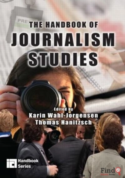 Download Handbook Of Journalism Studies (International Communication Association Handbook) PDF or Ebook ePub For Free with Find Popular Books 