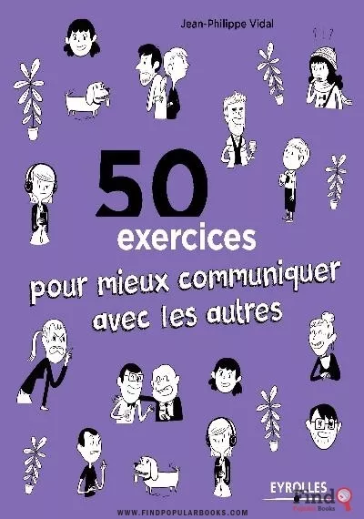Download 50 Exercices Pour Mieux Communiquer Avec Les Autres PDF or Ebook ePub For Free with Find Popular Books 