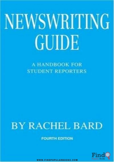 Download Newswriting Guide: A Handbook For Student Reporters PDF or Ebook ePub For Free with Find Popular Books 