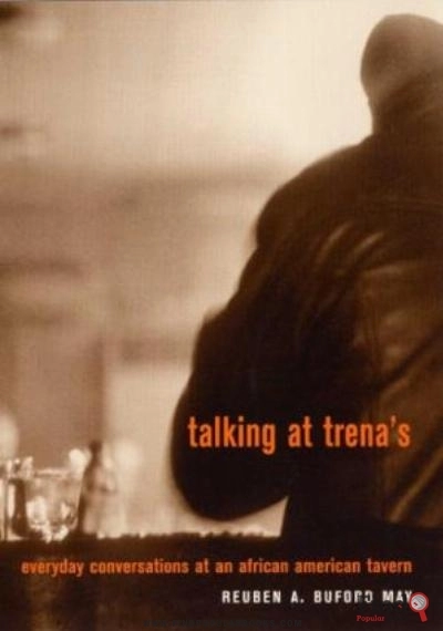 Download Talking At Trena's: Everyday Conversations At An African American Tavern PDF or Ebook ePub For Free with Find Popular Books 