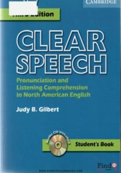 Download Clear Speech: Pronunciation And Listening Comprehension In American English. Student’s Book PDF or Ebook ePub For Free with Find Popular Books 
