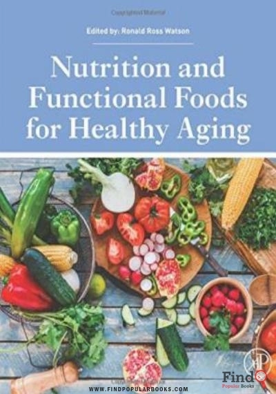 Download Nutrition And Functional Foods For Healthy Aging PDF or Ebook ePub For Free with Find Popular Books 