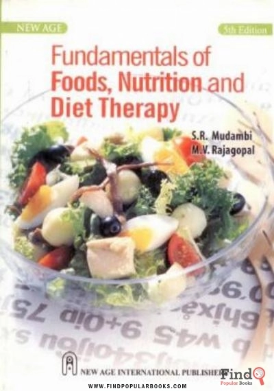 Download Fundamentals Of Foods, Nutrition And Diet Therapy, 5th Edition PDF or Ebook ePub For Free with Find Popular Books 