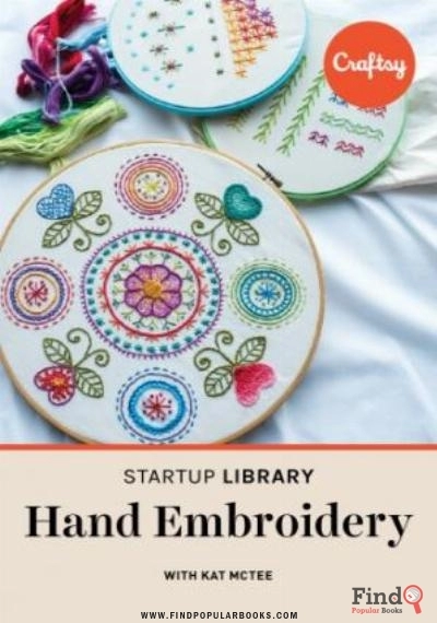 Download Startup Library: Hand Embroidery (Bluprint, Craftsy) PDF or Ebook ePub For Free with Find Popular Books 