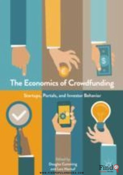 Download The Economics Of Crowdfunding: Startups, Portals And Investor Behavior PDF or Ebook ePub For Free with Find Popular Books 