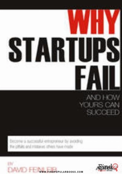Download Why Startups Fail: And How Yours Can Succeed PDF or Ebook ePub For Free with Find Popular Books 