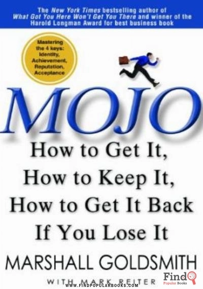 Download Mojo: How To Get It, How To Keep It, How To Get It Back If You Lose It PDF or Ebook ePub For Free with Find Popular Books 