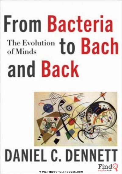 Download From Bacteria To Bach And Back: The Evolution Of Minds PDF or Ebook ePub For Free with Find Popular Books 