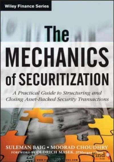 Download The Mechanics Of Securitization: A Practical Guide To Structuring And Closing Asset Backed Security Transactions PDF or Ebook ePub For Free with Find Popular Books 