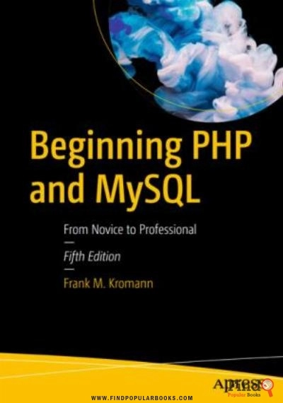 Download Beginning PHP And MySQL: From Novice To Professional PDF or Ebook ePub For Free with Find Popular Books 