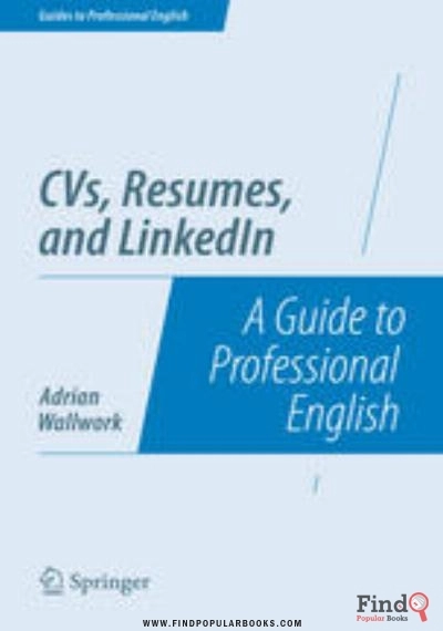 Download CVs, Resumes, And LinkedIn: A Guide To Professional English PDF or Ebook ePub For Free with Find Popular Books 