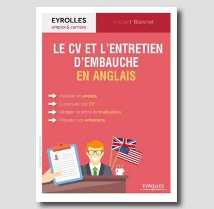 Download Le Guide Du CV Et De L’entretien D’embauche En Anglais : Postuler En Anglais, Construire Son CV, Rédiger Sa Lettre De Motivation, Préparer Ses Entretiens  PDF or Ebook ePub For Free with Find Popular Books 